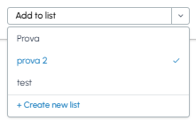 Add to list drop-down menu on fluid-hub with selection of existing lists and Create new list option