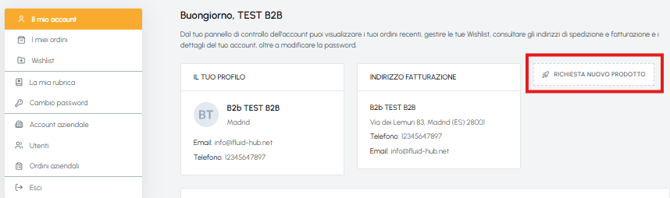 Dashboard area account fluid-hub con profilo utente, indirizzo di fatturazione e link Richiesta nuovo prodotto evidenziato
